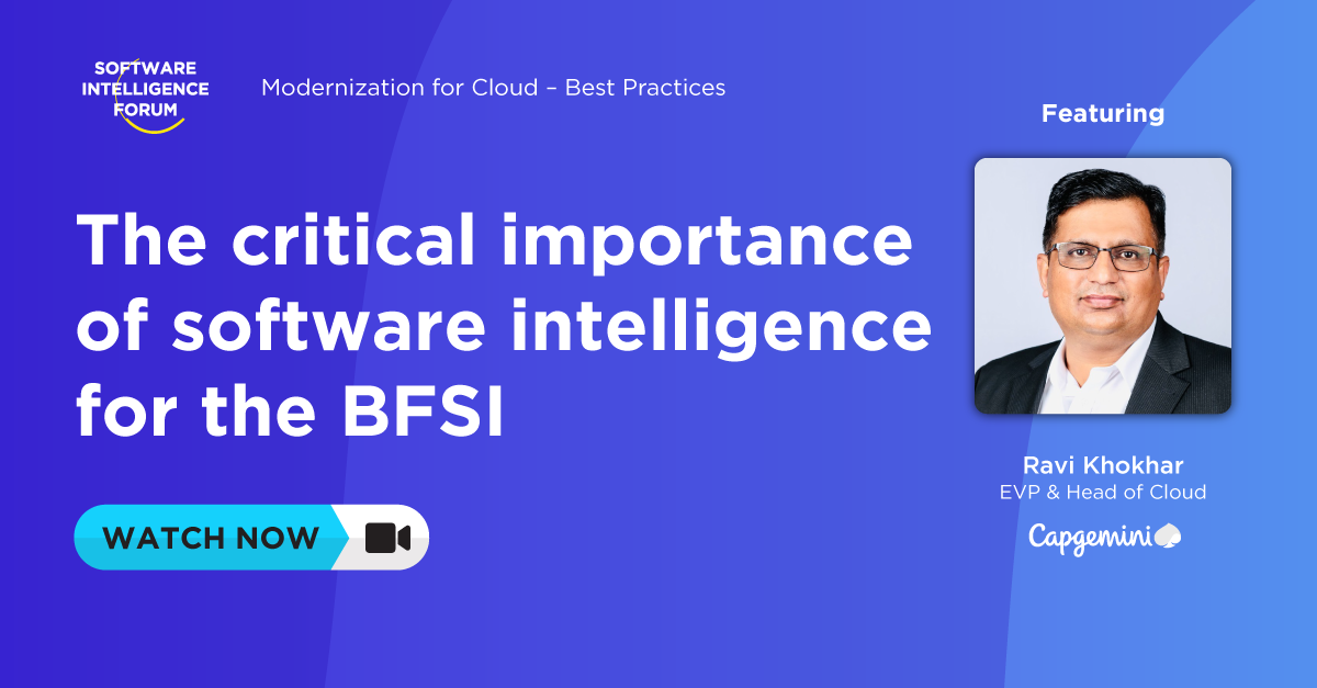 The critical importance of software intelligence for the BFSI