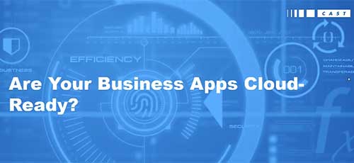 Are Your Business Apps Cloud-Ready?